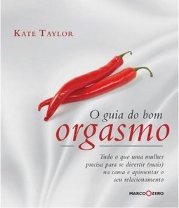 O GUIA DO BOM ORGASMO