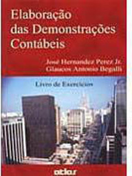 Elaboração das Demonstrações Contábeis - Livro de Exercícios