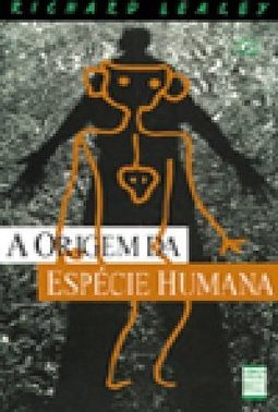 A Origem da Espécie Humana