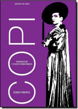 Copi: Transgressão e Escrita Transformista