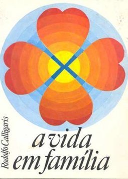 A Vida em Família