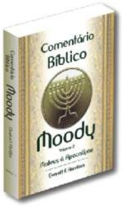 Comentário Bíblico Moody - Nova Edição - Vol. 2 - NT