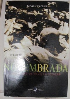 Novembrada: um Relato da Revolta Popular
