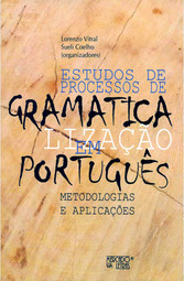 Estudos de processos de gramaticalização em português: metodologias e aplicações