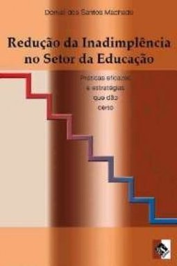 Redução da Inadimplência no Setor da Educação