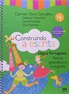 Construindo a Escrita: Língua Portuguesa - 4 série - 1 grau