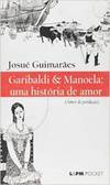 Garibaldi e Manoela: uma História de Amor