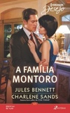 A Família Montoro (Desejo #261)
