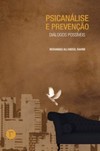 Psicanálise e prevenção: Diálogos possíveis