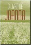 Livro de Joanna, O: A História de uma Herdeira