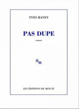 Pas dupe