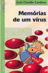 Memórias de um Vírus