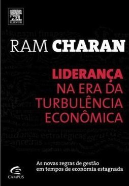 LIDERANCA NA ERA DA TURBULENCIA ECONOMICA