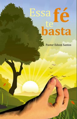 Essa fé te basta