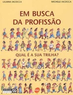 Em Busca da Profissão: Qual é a Sua Trilha?