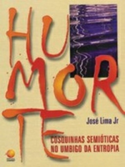 Humorte - Cosquinhas Semioticas - No Umbido Da Entropia