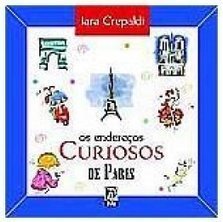 Os Endereços Curiosos de Paris