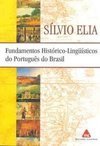 Fundamentos Histórico-Linguísticos do Português no Brasil