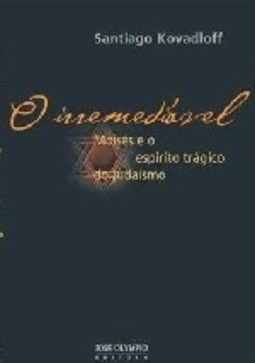 O Irremediável: Moisés e o Espírito Trágico do Judaísmo