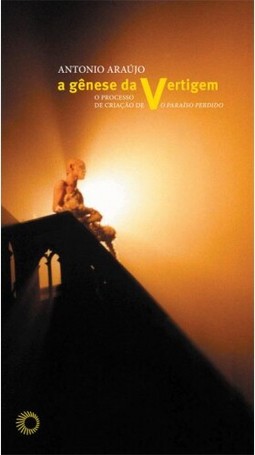 A gênese da vertigem