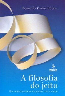A Filosofia do Jeito