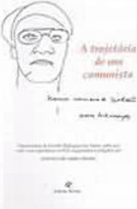 A Trajetória de um Comunista