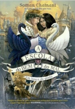 Em Busca da Glória (A Escola do Bem e do Mal #4)