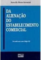 Da Alienação do Estabelecimento Comercial