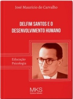 Delfim Santos e o desenvolvimento humano