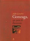 Gonzaga, Um Poeta do Iluminismo
