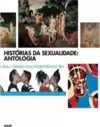 Histórias da sexualidade: antologia