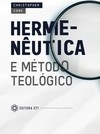Hermenêutica e método teológico