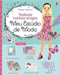 Meu Estúdio de Moda - Vestindo Minhas Amigas