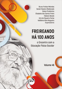 Freireando há 100 anos: o encontro com a educação física escolar