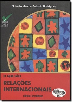 Que Sao Relacoes Internacionais, O