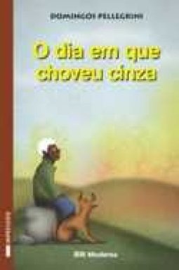 O Dia em Que Choveu Cinza