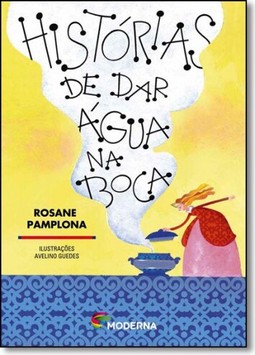 HISTORIAS DE DAR AGUA NA BOCA
