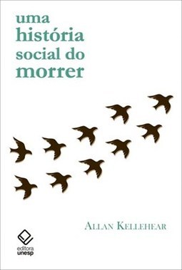 UMA HISTORIA SOCIAL DO MORRER