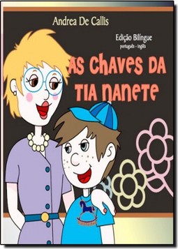 As Chaves Da Tia Nanete