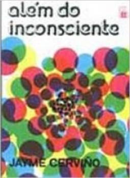 Além do Inconsciente