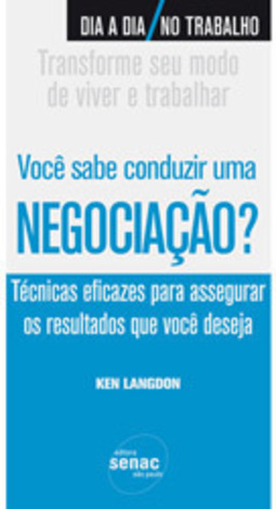 Voce Sabe Conduzir uma Negociação?