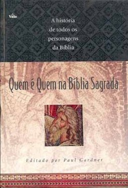 Quem é Quem na Bíblia Sagrada