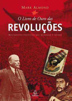 O LIVRO DE OURO DAS REVOLUÇOES