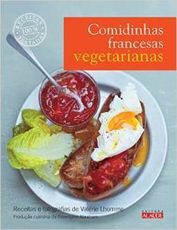 COMIDINHAS FRANCESAS VEGETARIANAS