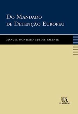 Do mandado de detenção europeu