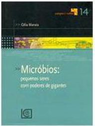 Micróbios: Pequenos Seres com Poderes de Gigantes - Importado
