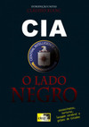 CIA: o lado negro