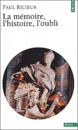 La mémoire, l'histoire, l'oubli