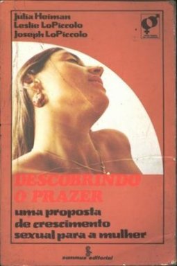 Descobrindo o Prazer: uma Proposta Crescimento Sexual para a Mulher