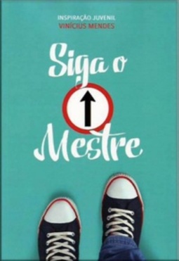 Siga o Mestre